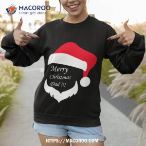 christmas gift dad shirt christmas presents for new dads sweatshirt