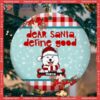 Christmas Gifts For Dog Lovers, Define Good Dog,dear Santa, Circle Ceramic Ornament, Personalized Breeds Ornament