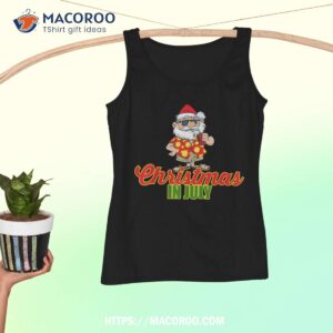 christmas in july funny santa claus hawaii vacation trip shirt christmas santa claus tank top