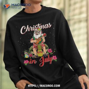 christmas in july shirt santa claus beach play guitar santa claus 1985 sweatshirt