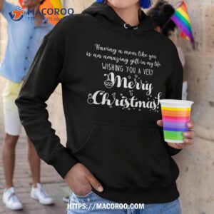 christmas mom love saying gift shirt christmas gifts for boyfriends mom hoodie