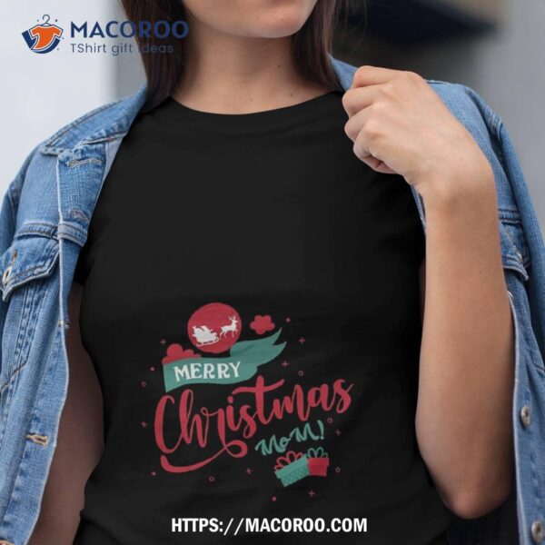 Christmas Mom Shirt, Christmas Gifts For Your Mom