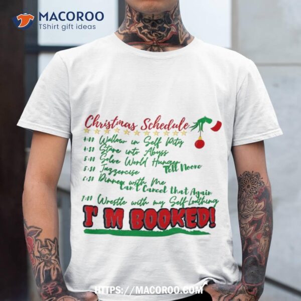 Christmas Schedule Shirt, Grinch Sweater