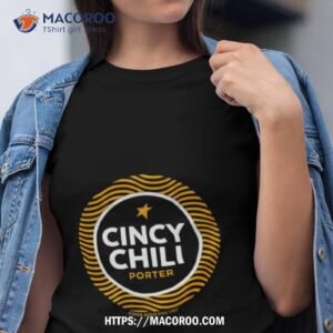 Cincy Chili Porter – Gold Star Chili Beer Shirt