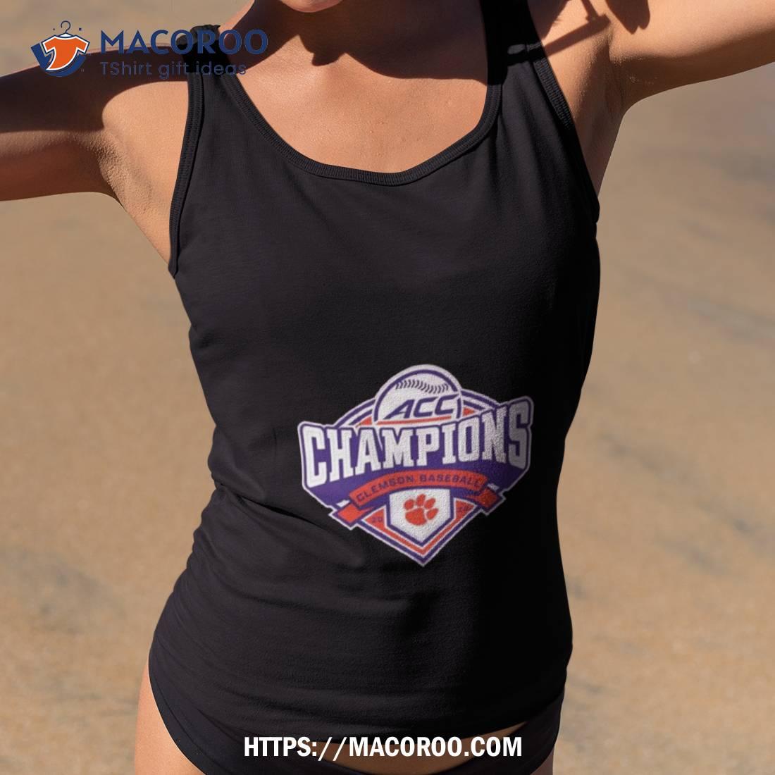 Clemson Tigers 2023 Acc Baseball Conference Tournament Champions Shirt Clemson Tigers 2023 Acc Baseball Conference Tournament Champions Shirt