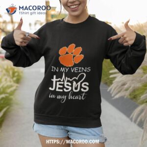 clemson tigers logo 2023 in my veins jesus in my hearshirt sweatshirt