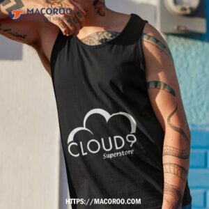 cloud 9 superstore tv show shirt tank top 1