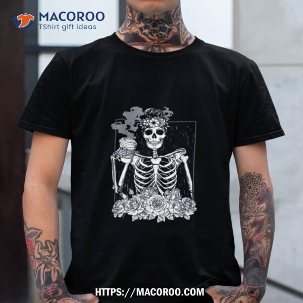 Coffee Drinking Skeleton Messy Bun Skull Wo Halloween Shirt, Skeleton Head