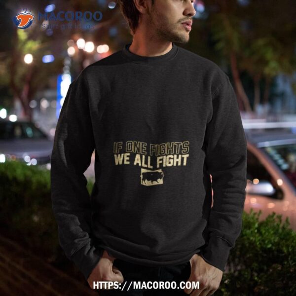 Colorado Buffaloes Football If One Fights We All Fighshirt