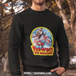 comedy pee wee s big adventure large marge shirt sweatshirt