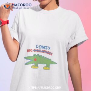 Comfy Big Challenges Shirt