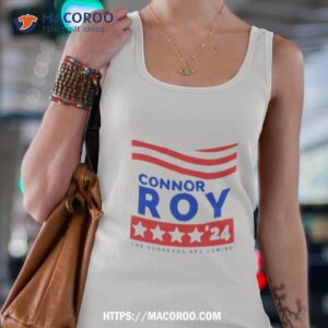 Connor Roy’24 The Conheads Are Coming Shirt 2 connor roy24 the conheads are coming shirt tank top 4