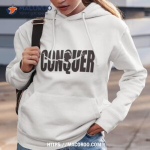 conquer arnold black shirt hoodie 3
