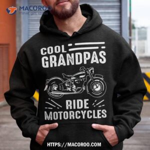 cool grandpas ride motorcycles funny grand father biker shirt best dad ever hoodie