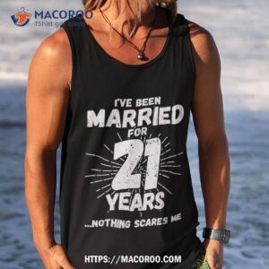 couples married 21 years funny 21st wedding anniversary shirt tank top