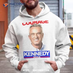 Courage Kennedy 2024 Shirt