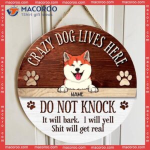 Crazy Dogs Live Here Do Not Knock, Wooden Door Hanger, Personalized Dog Breeds Signs, Entryway Decor