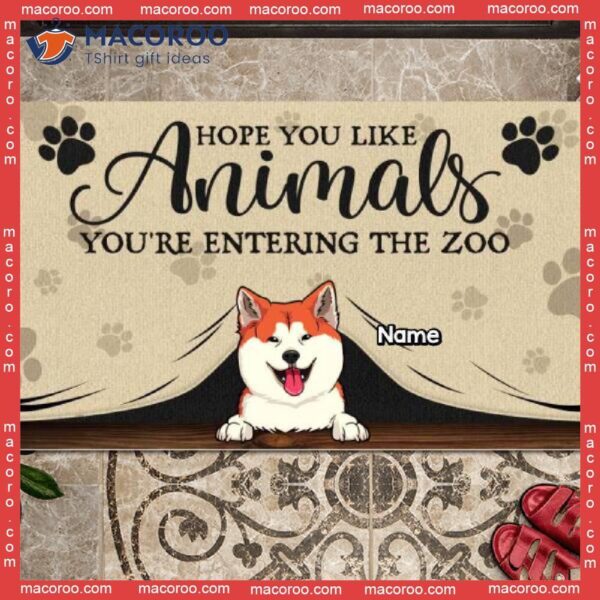 Custom Doormat, Hope You Like Animals You’re Entering Dog Cat & Horse, Gifts For Pet Lovers