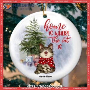 Custom Home Is Where The Cats Are Circle Ceramic Ornament, Personalized Cat Ornaments