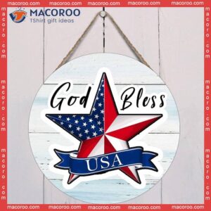 Custom Independence Day Door Sign,god Bless American Star Rustic Wood Sign, 4th Of July Patriotic Wall Hanging Sign For Kitchen Decor