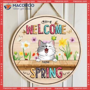 Custom Wooden Signs, Gifts For Cat Lovers, Spring Floral Background Welcome Signss, Housewarming