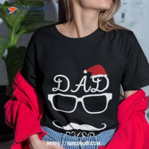 Dad Ever Gift Idea Shirt, Christmas Gifts For My Dad