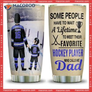 Daddy And Son Favorite Hockey Player Stainless Steel Tumbler