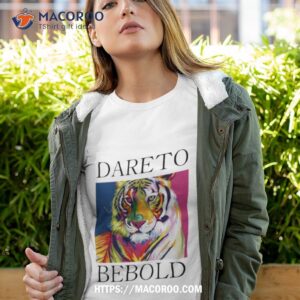 Dareto Bebold Shirt