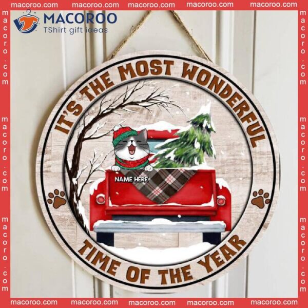 Dark Old Wooden, Cat Mom Gifts,it’s The Most Wonderful Time Of Year, Personalized Christmas Door Sign , Red Truck