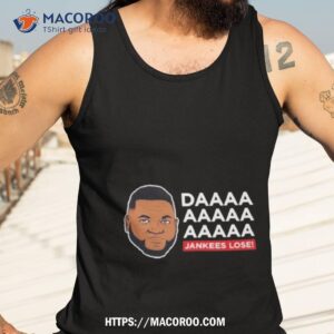 david ortiz da yankees lose shirt tank top 3