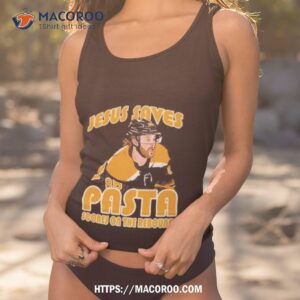 david pastrnak jesus saves pasta scores shirt tank top 1