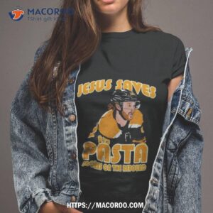 David Pastrnak Jesus Saves Pasta Scores Shirt