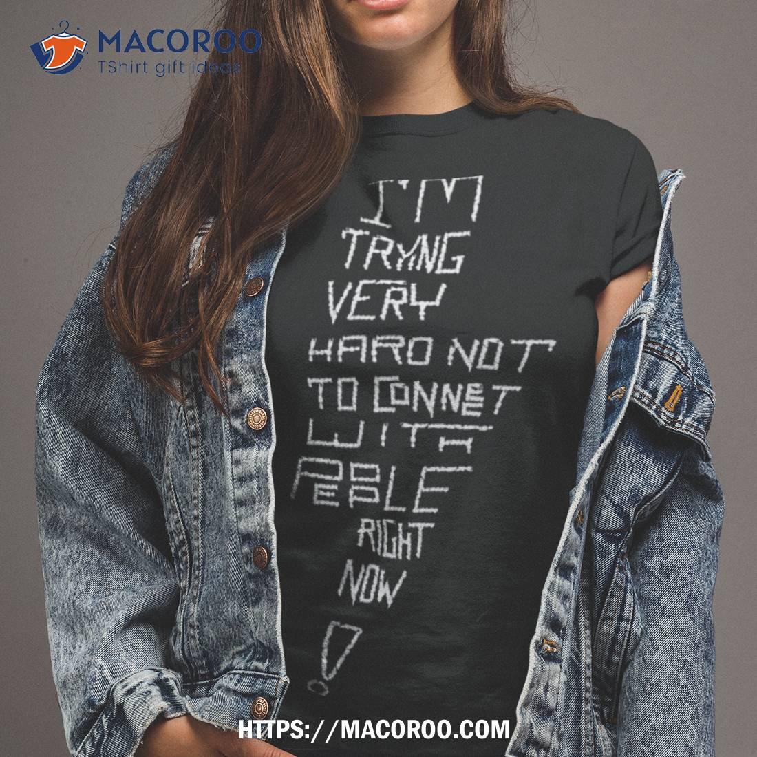 David Rose On Schitt’s Creek I’m Trying Very Hard Not To Connect With People Right Now Shirt David Rose On Schitt’s Creek I’m Trying Very Hard Not To Connect With People Right Now Shirt