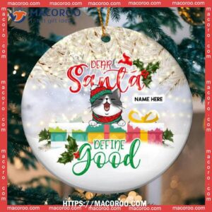 Dear Santa Define Good Gift Boxes Silver Circle Ceramic Ornament, Hallmark Cat Ornaments