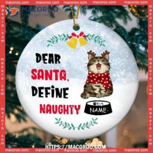 Dear Santa Define Naughty, Xmas Gifts For Lovers, Grey Cat Ornaments