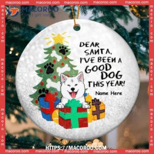 Dear Santa, I’ve Been A Good Dog This Year, Dog Memorial Ornament