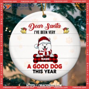 Dear Santa We’ve Been Very Good Dogs This Year Circle Ceramic Ornament, Dog Paw Ornament