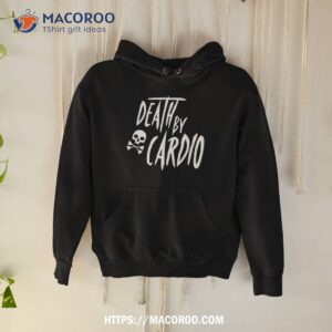 Death By Cardio Halloween Shirt