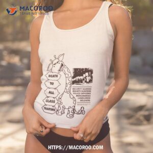 Death To All Class Traitors Shirt