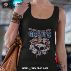 denver broncos all time greats signatures shirt tank top 4