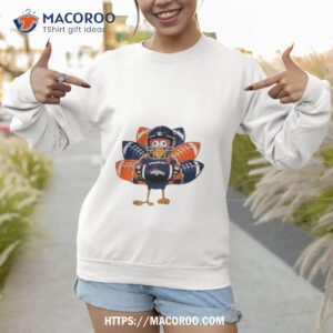 denver broncos turkey thanksgiving 2023 shirt sweatshirt 1