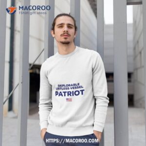 deplorable listless vessel patriot new shirt sweatshirt 1