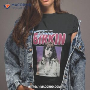 Design Rtro Francophile Classique Jane Birkin Shirt Design Rtro Francophile Classique Jane Birkin Shirt