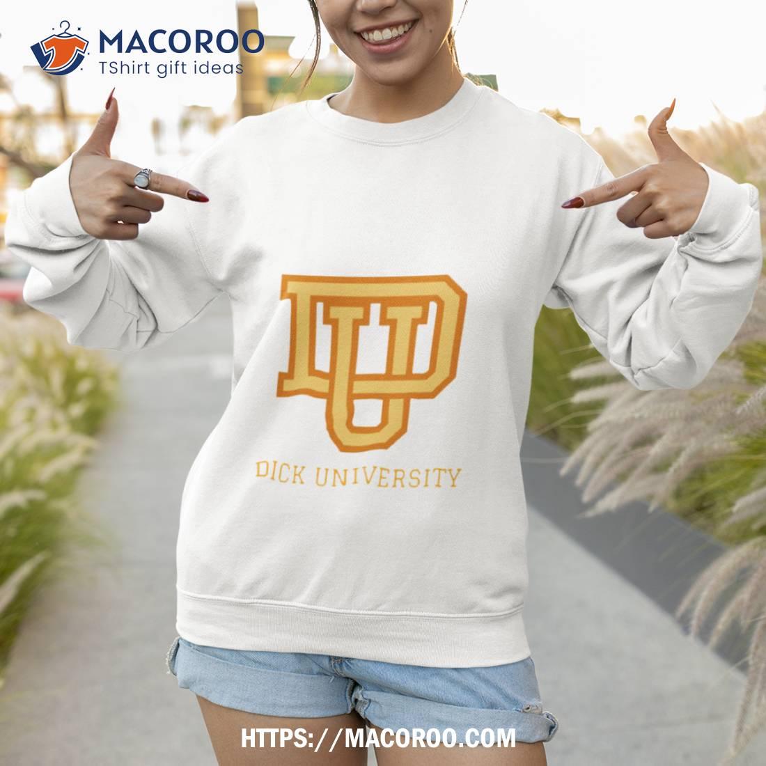 Dick University Alumni College Shirt