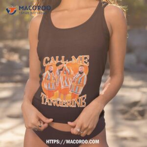 dj khaled call me tangerine shirt tank top 1
