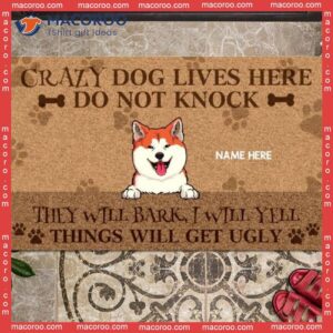Dogs Will Bark I Yell Things Get Ugly Custom Doormat, Gifts For Dog Lovers, Front Door Mat