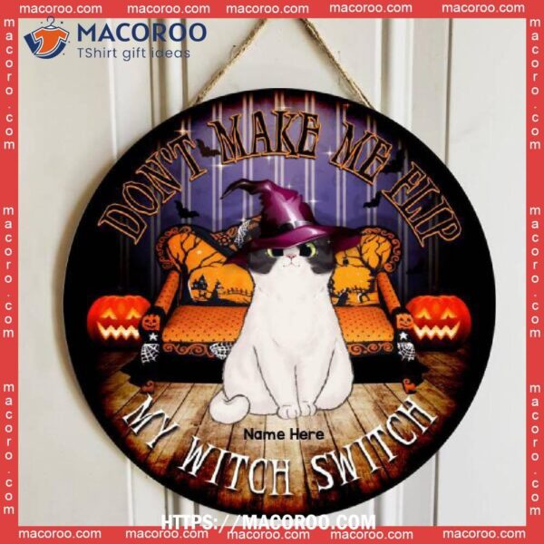 Don’t Make Us Flip, Our Witch Switches, Personalized Cat Halloween Wooden Signs, Bulk Halloween Favors