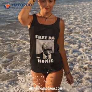 Donald Trump Free Da Homie Shirt 3 donald trump free da homie shirt tank top 3