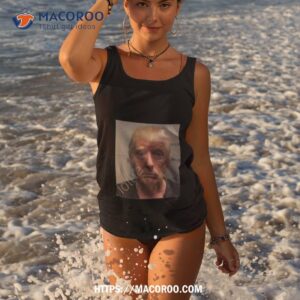 donald trump mugshot has been released by fulton county jail shirt tank top 3