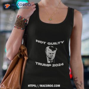 Donald Trump Mugshot Not Guilty Trump 2024 Shirt 2 donald trump mugshot not guilty trump 2024 shirt tank top 4